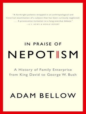 cover image of In Praise of Nepotism